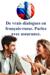 Real Dialogues in French–Russian